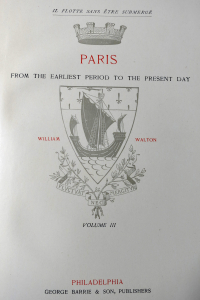 Paris from the earliest periode to the present day