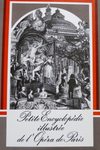 Petite Encyclopédie illustrée de l'Opéra de Paris