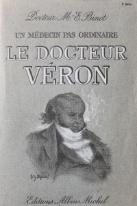 Un médecin pas ordinaire le docteur Véron