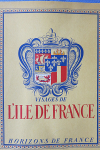 Visages de l'Ile de France "Collection Provinciales"