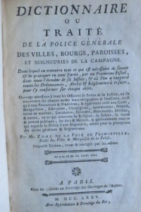 Dictionnaire ou Traité de la police générale des villes, bourgs