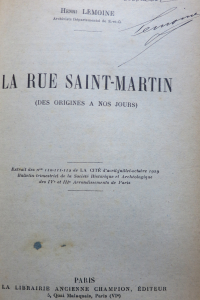 La rue S.Martin. Hôtel Fieubet. Deux jardins disparus. La Chapelle S.Denis. Victor Hugo à Gentilly.