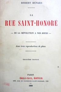 La rue Saint-Honoré De la Révolution à nos jours