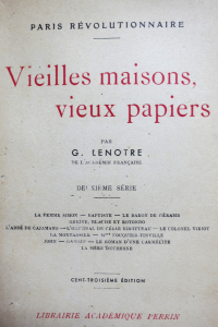 Vieilles maisons vieux papiers Deuxième série